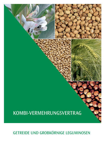 Kombi-Vermehrungsvertrag Getreide u Grobkörnige Leguminosen